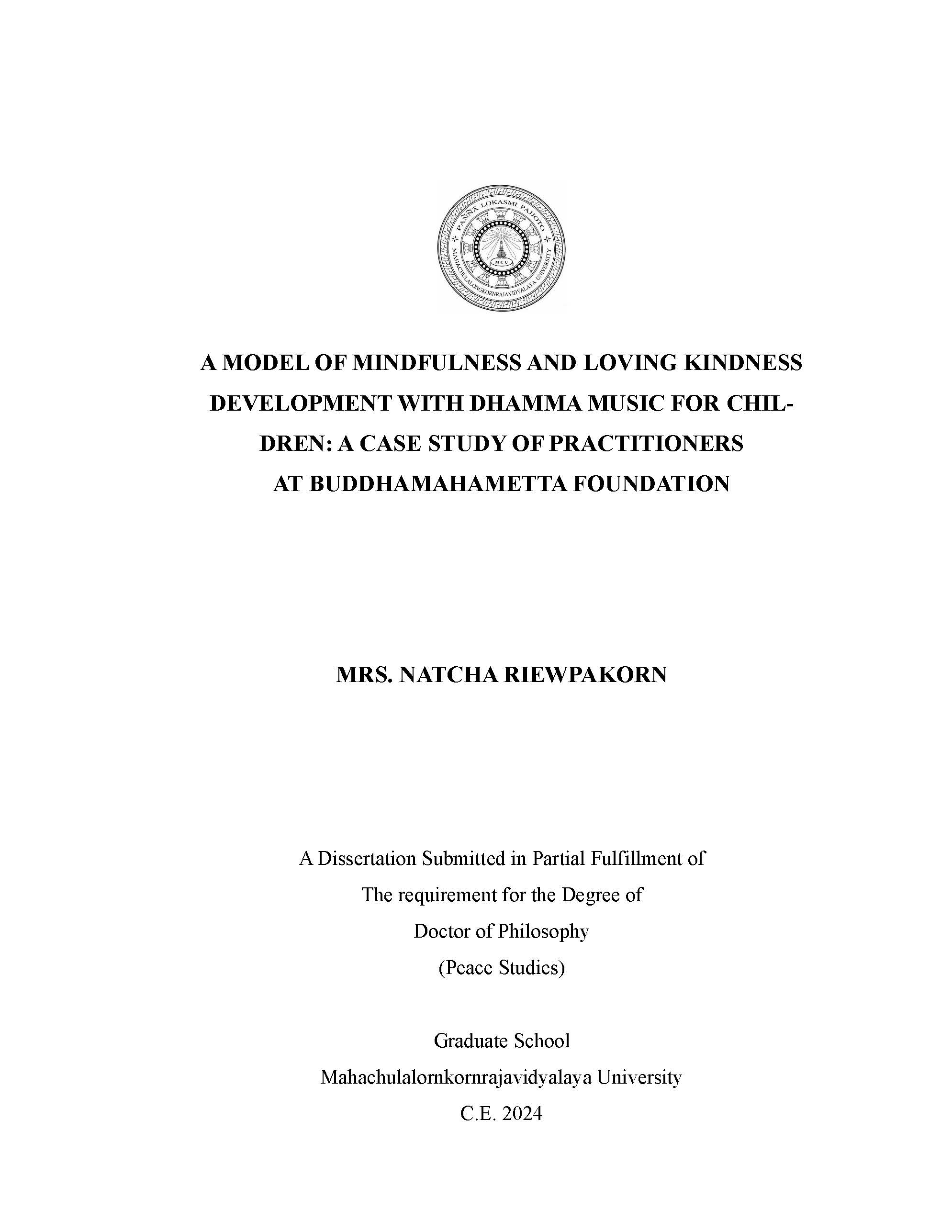 A Model of Mindfulness and Loving-Kindness Development with Dhamma Music for Children: A Case Study of Practitioners at Buddhamahametta foundation