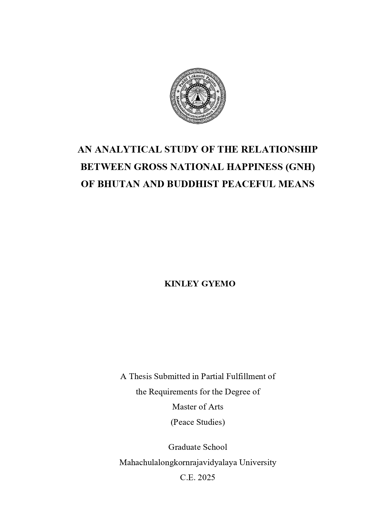 An Analytical Study of the Relationship Between Gross National Happiness (GNH) of Bhutan and Buddhist Peaceful Means